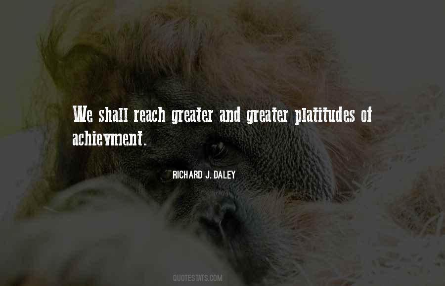 Richard J. Daley Quotes #795796