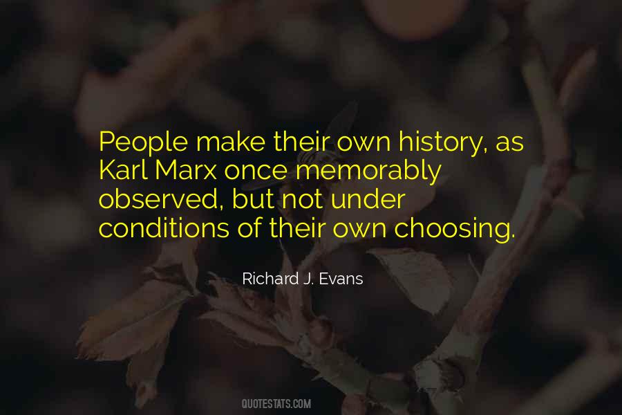 Richard J. Evans Quotes #1864459