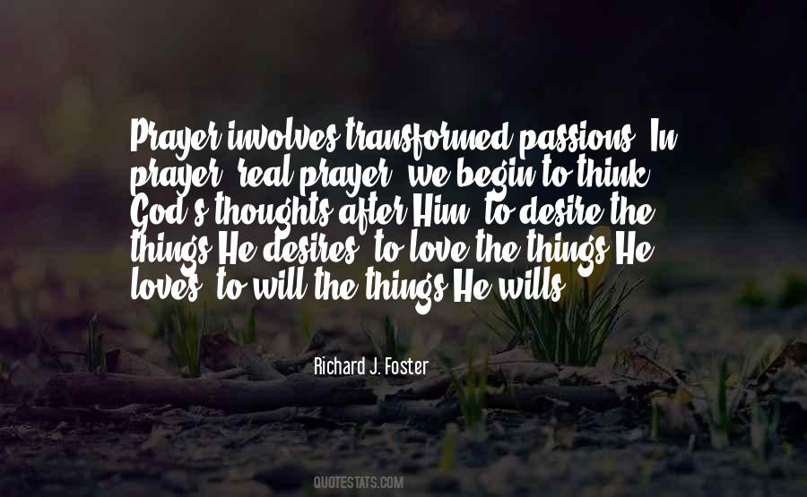 Richard J. Foster Quotes #1146691