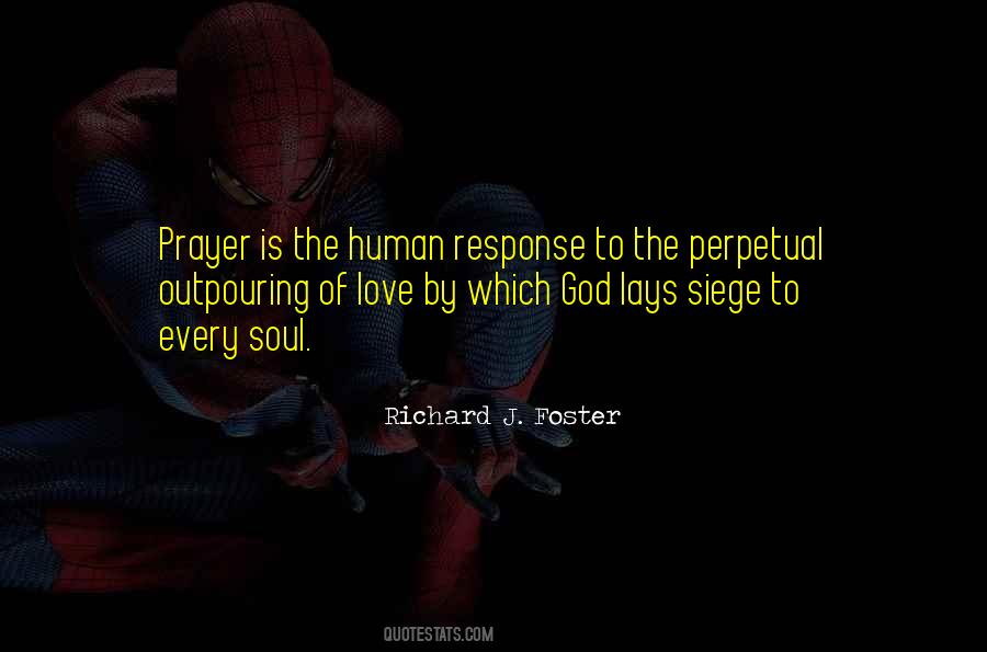 Richard J. Foster Quotes #1611424