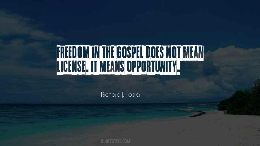 Richard J. Foster Quotes #1777787