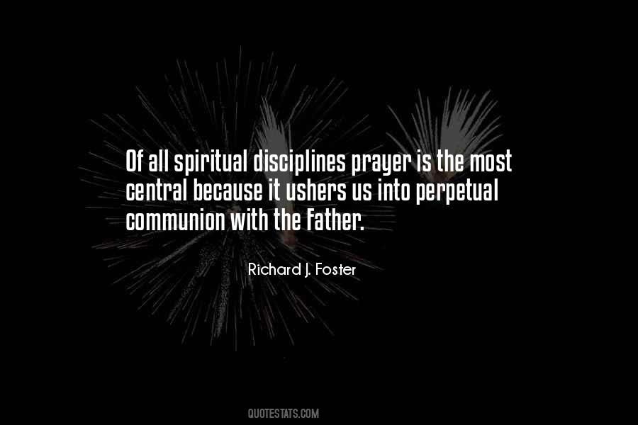 Richard J. Foster Quotes #323175