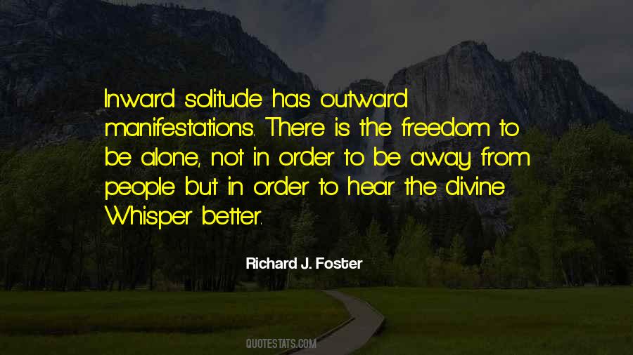 Richard J. Foster Quotes #326130