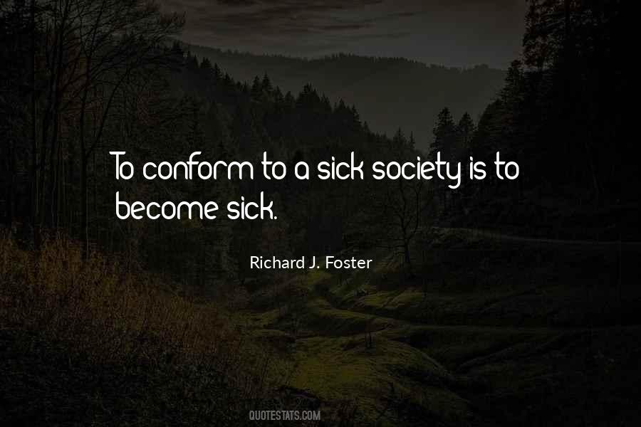 Richard J. Foster Quotes #380217