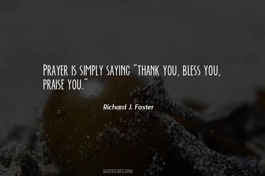 Richard J. Foster Quotes #39903