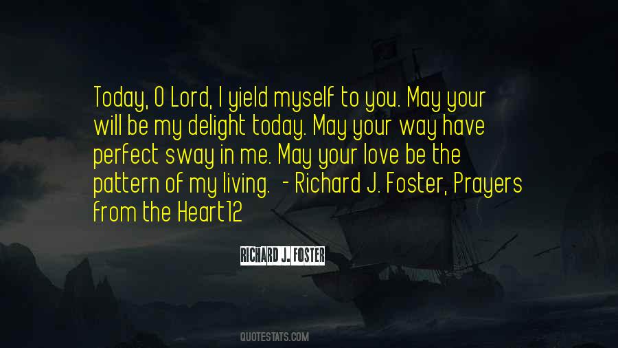 Richard J. Foster Quotes #515734