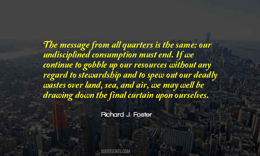 Richard J. Foster Quotes #627698