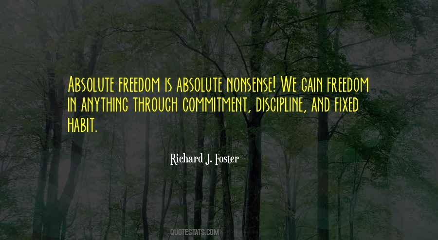 Richard J. Foster Quotes #699934