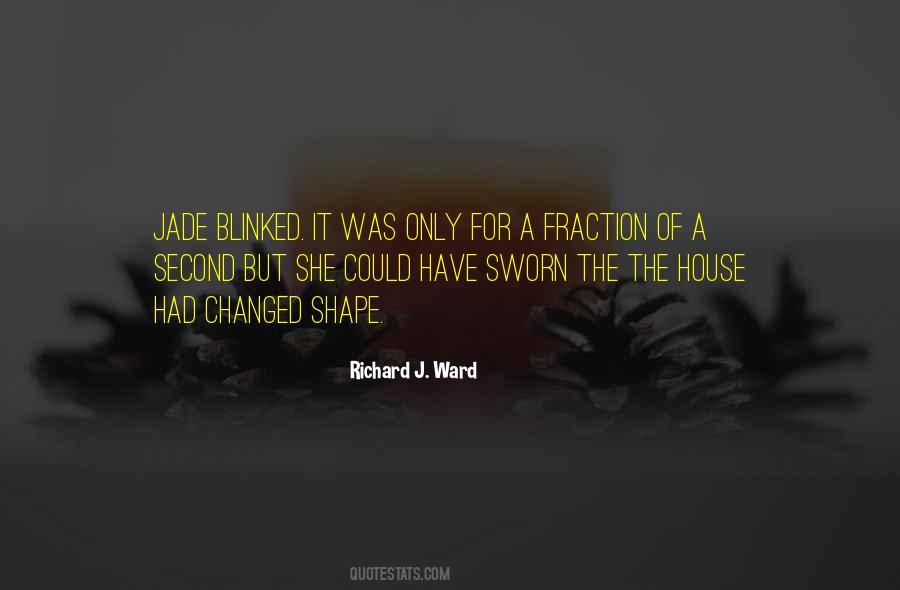 Richard J. Ward Quotes #517754 Richard J. Ward Quotes #517754