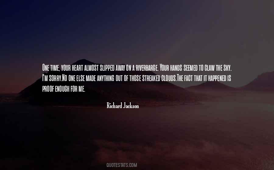 Richard Jackson Quotes #607293