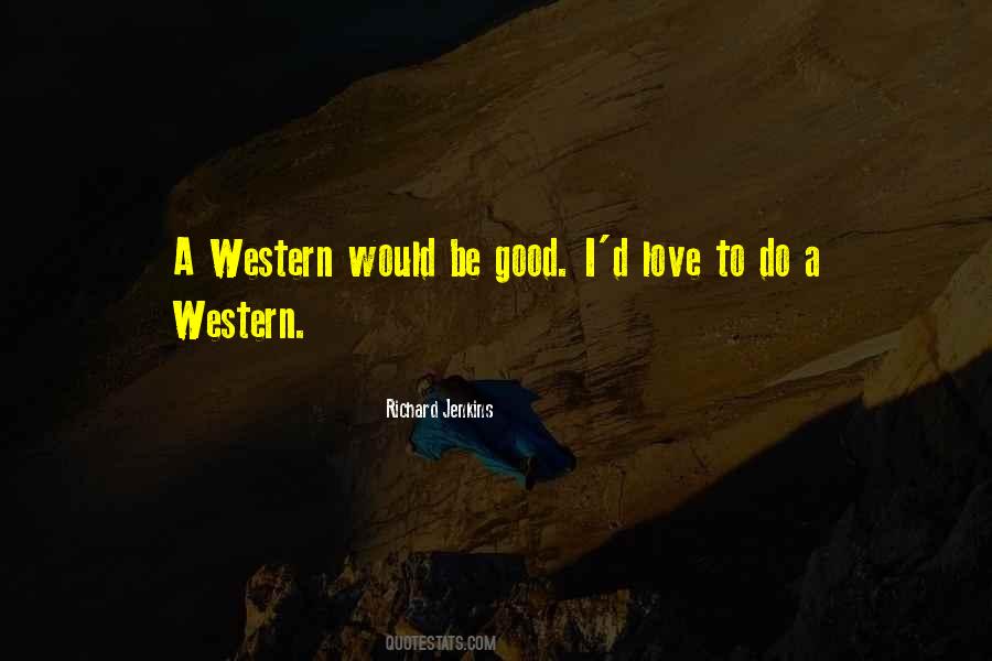 Richard Jenkins Quotes #1750494