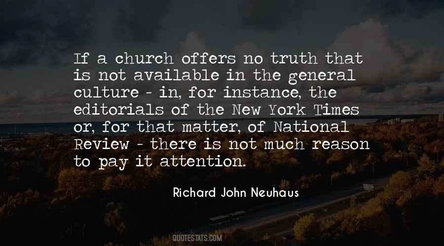 Richard John Neuhaus Quotes #1322456