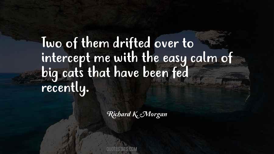 Richard K. Morgan Quotes #104351