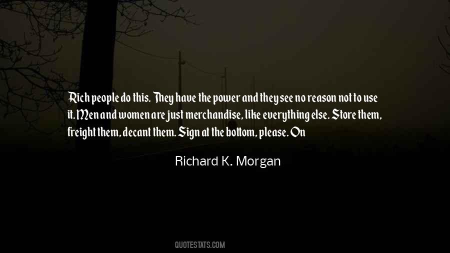 Richard K. Morgan Quotes #1049073