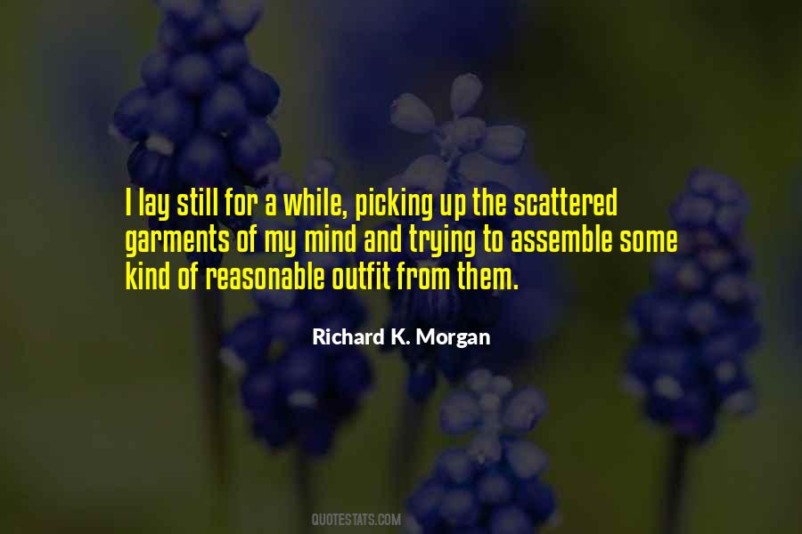 Richard K. Morgan Quotes #1064934