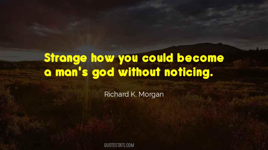 Richard K. Morgan Quotes #1093420