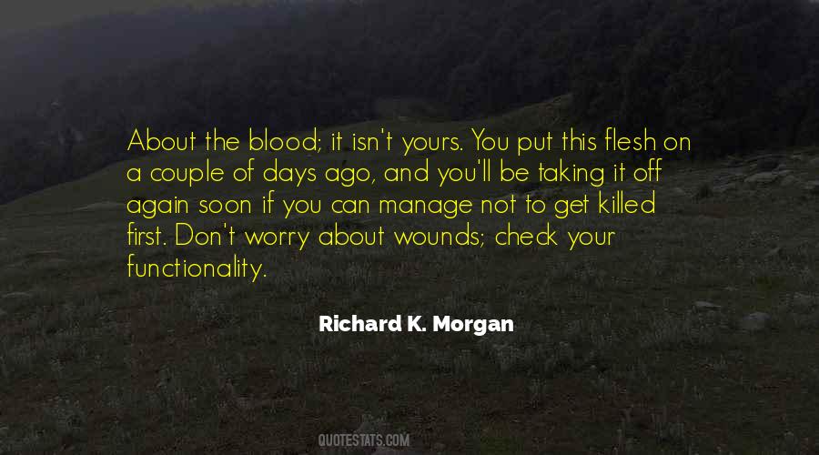 Richard K. Morgan Quotes #1306276