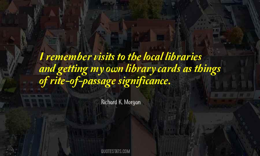 Richard K. Morgan Quotes #1329776