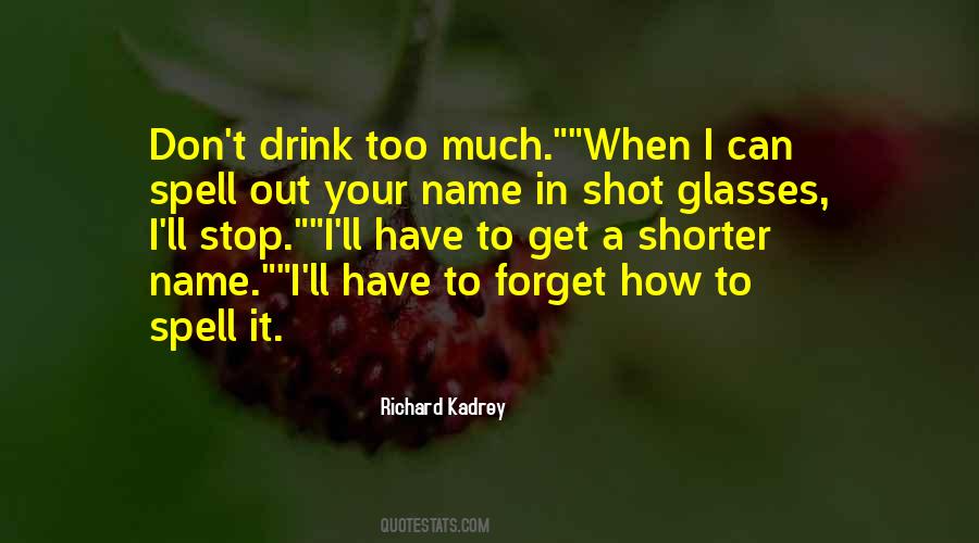 Richard Kadrey Quotes #1099431