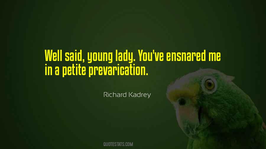 Richard Kadrey Quotes #1335223