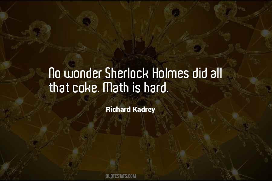 Richard Kadrey Quotes #1374366