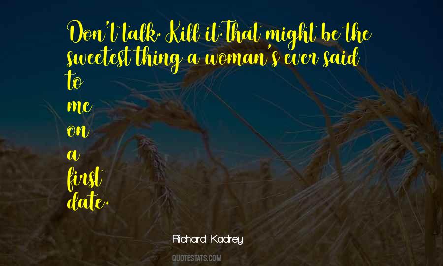 Richard Kadrey Quotes #1381947