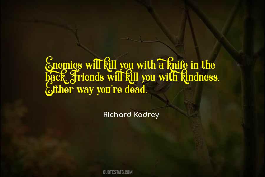 Richard Kadrey Quotes #1449411