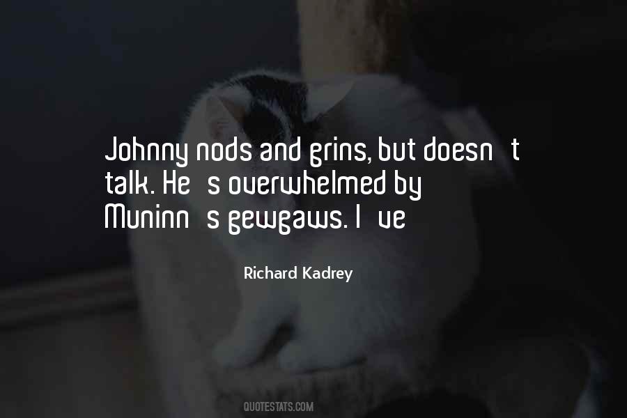 Richard Kadrey Quotes #1529840