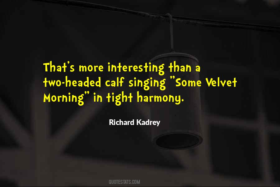 Richard Kadrey Quotes #434469