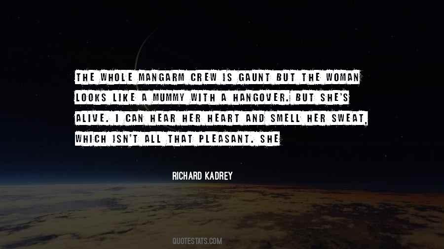 Richard Kadrey Quotes #891002