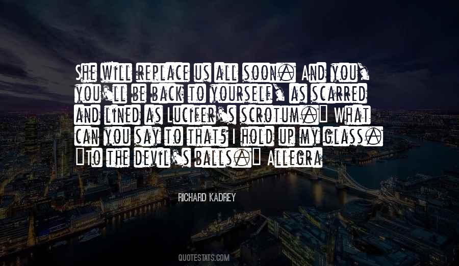 Richard Kadrey Quotes #920526