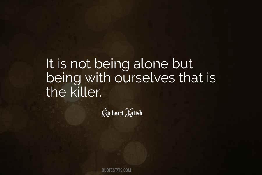 Richard Kalish Quotes #121468 Richard Kalish Quotes #121468