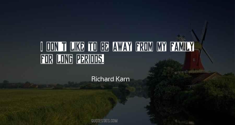 Richard Karn Quotes #266410