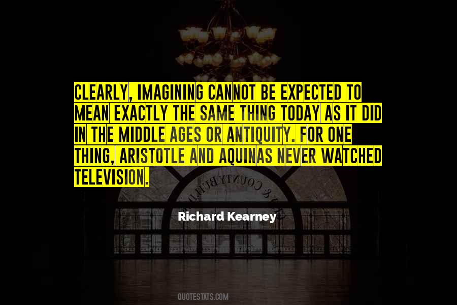 Richard Kearney Quotes #733609