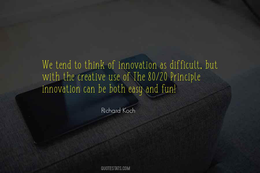 Richard Koch Quotes #1366963