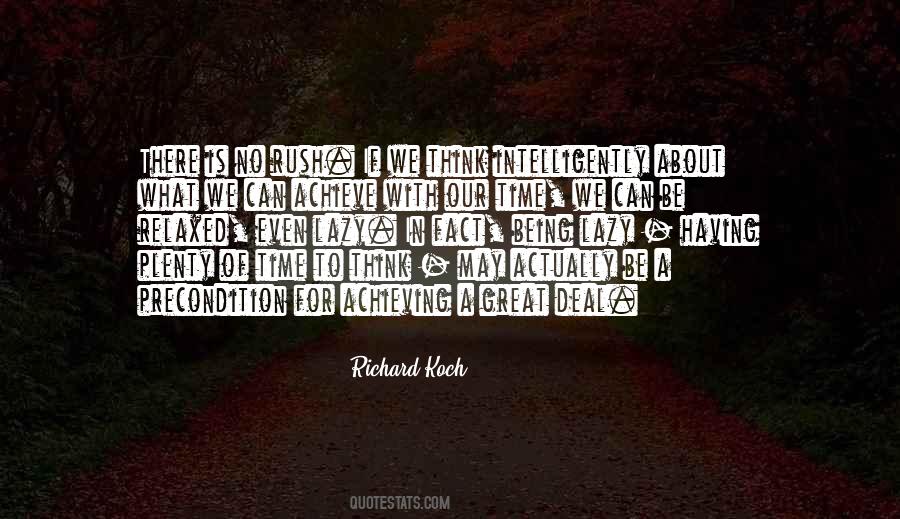Richard Koch Quotes #1525130