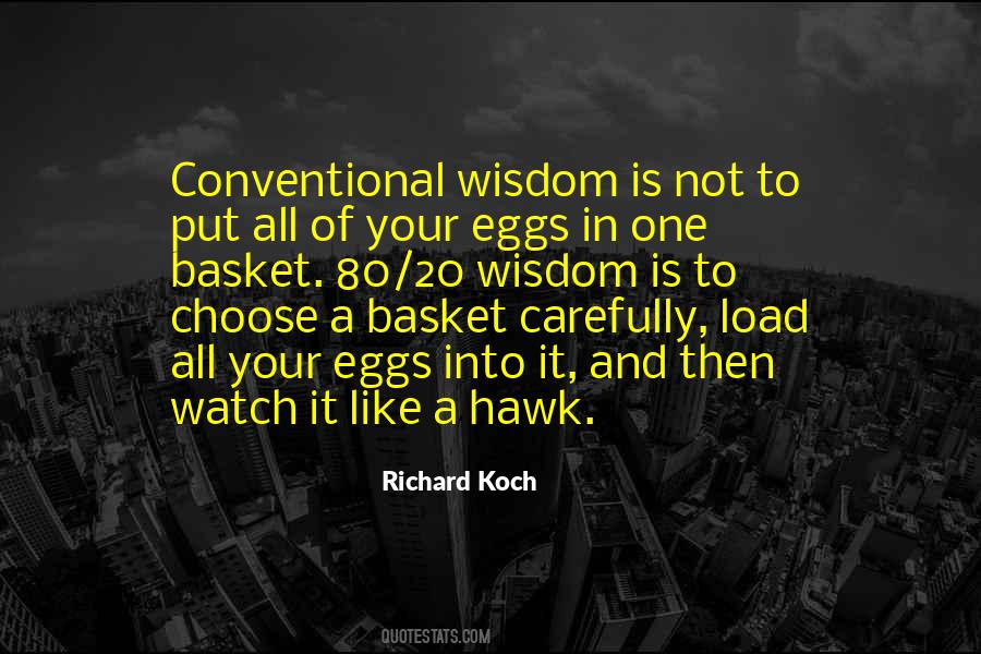 Richard Koch Quotes #1529065