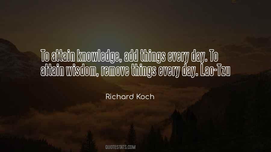 Richard Koch Quotes #1825286