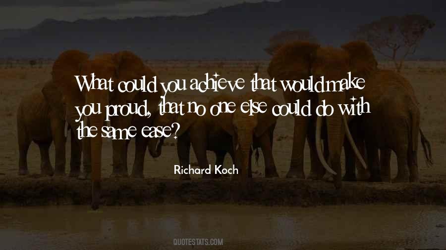 Richard Koch Quotes #625982