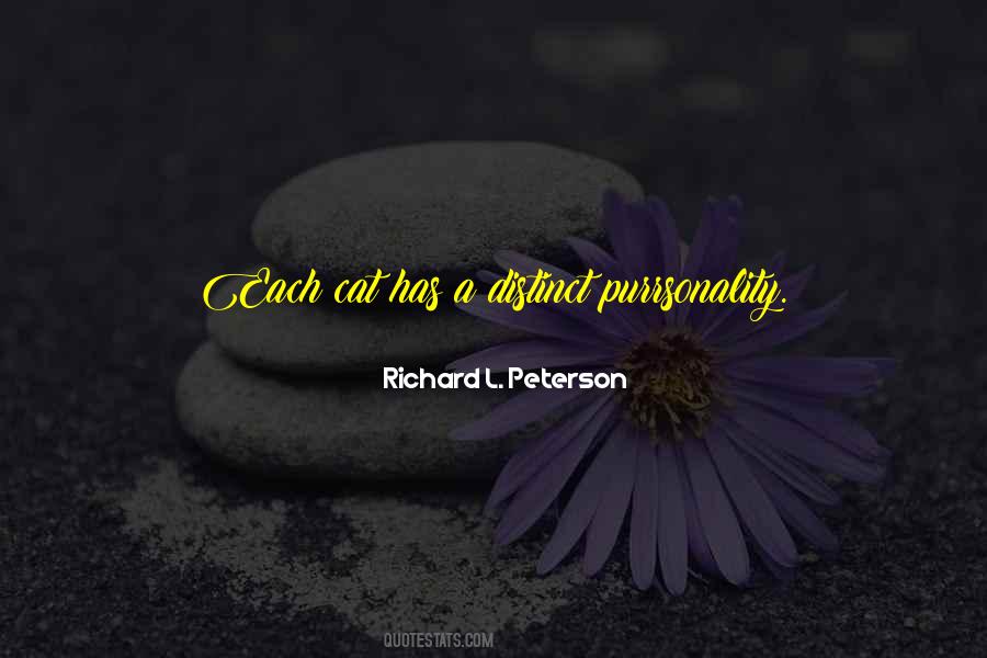 Richard L. Peterson Quotes #830587