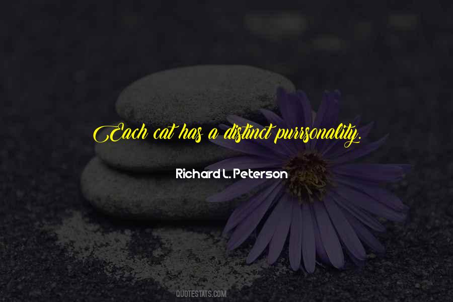 Richard L. Peterson Quotes #830587 Richard L. Peterson Quotes #830587