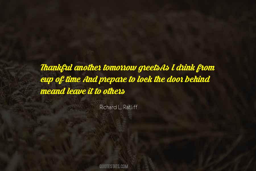 Richard L. Ratliff Quotes #1051866