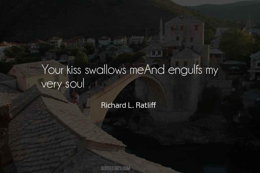 Richard L. Ratliff Quotes #1264075