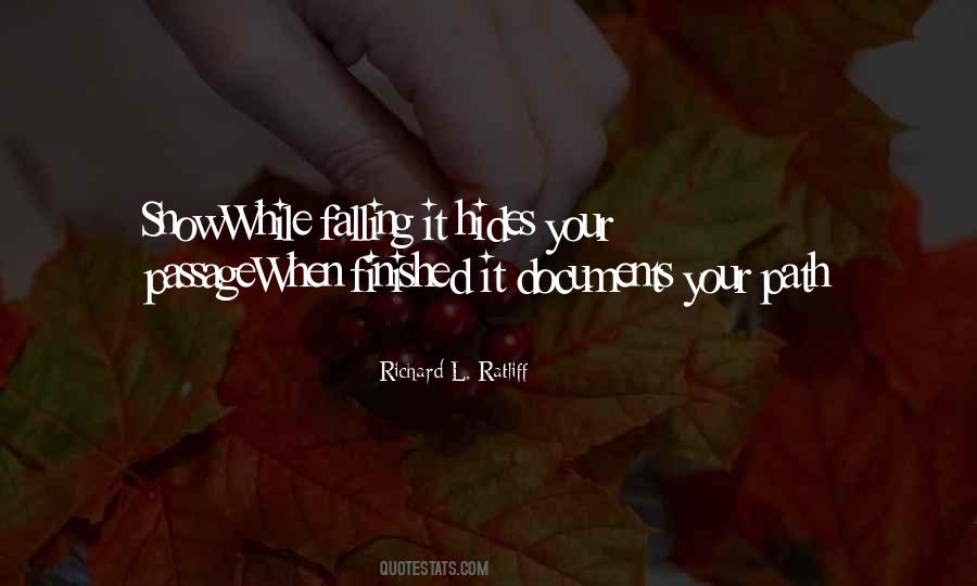 Richard L. Ratliff Quotes #1846143