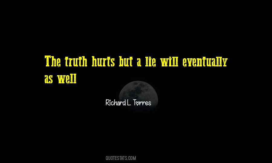 Richard L Torres Quotes #1221509