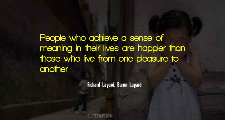 Richard Layard, Baron Layard Quotes #701844