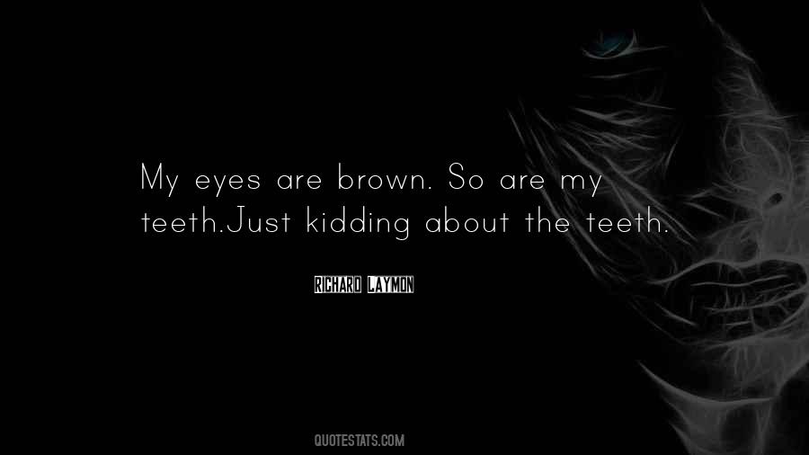 Richard Laymon Quotes #46814