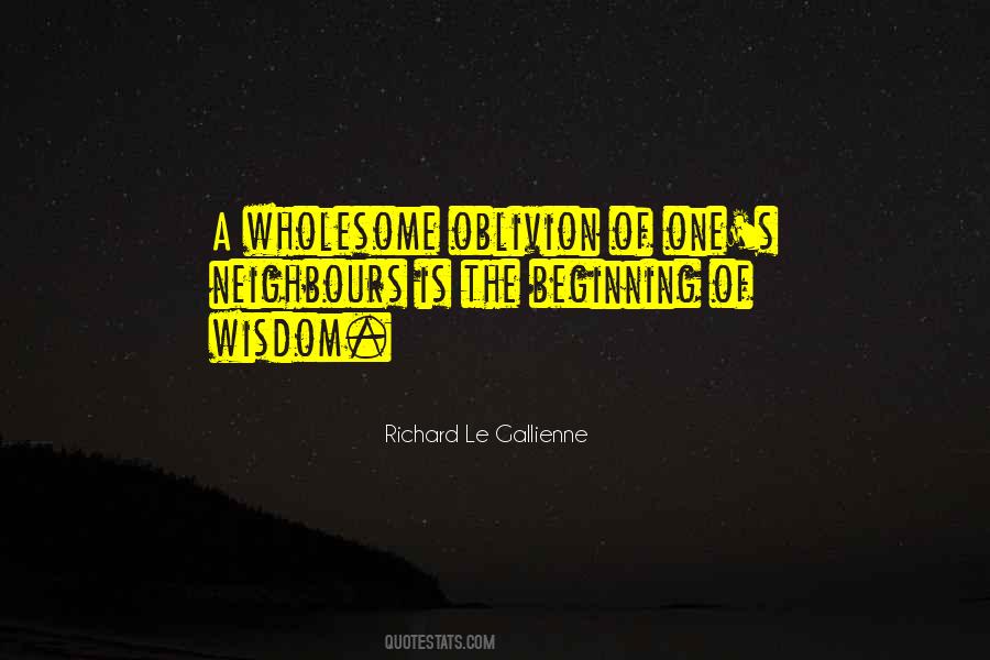Richard Le Gallienne Quotes #1723246
