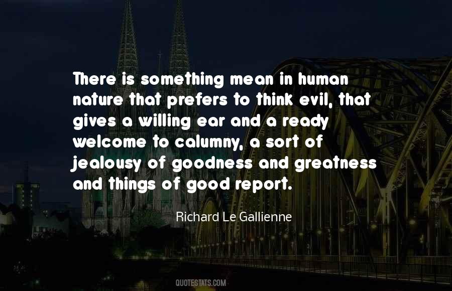 Richard Le Gallienne Quotes #1728445