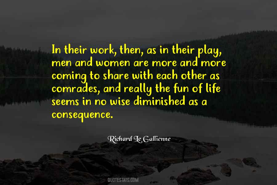 Richard Le Gallienne Quotes #859910